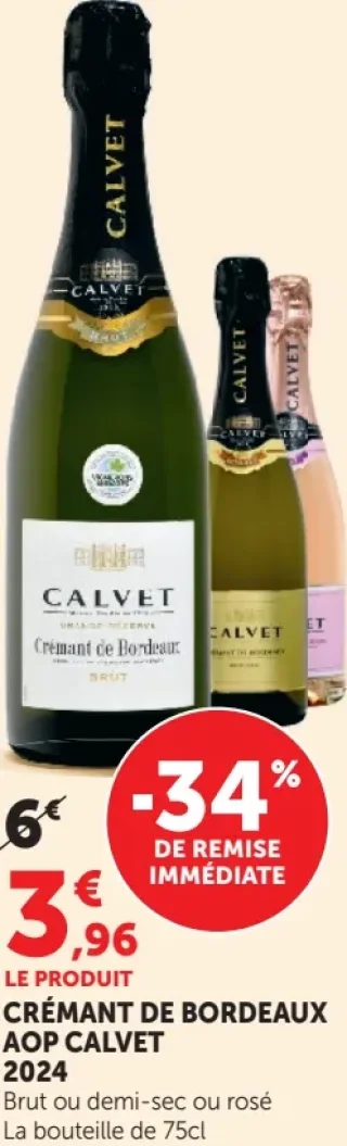 Crémant de Bordeaux AOP Calvet 2024 Brut ou demi-sec ou rosé