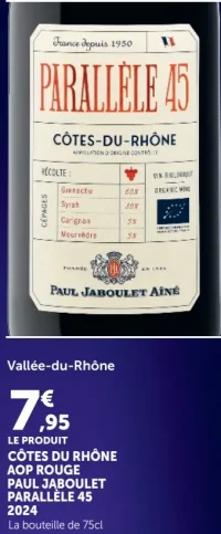 Vin rouge Côtes du Rhône AOP Paul Jaboulet Parallèle 45