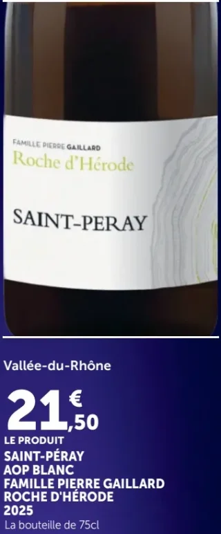 SAINT-PÉRAY AOP BLANC FAMILLE PIERRE GAILLARD ROCHE D'HÉRODE 2025
