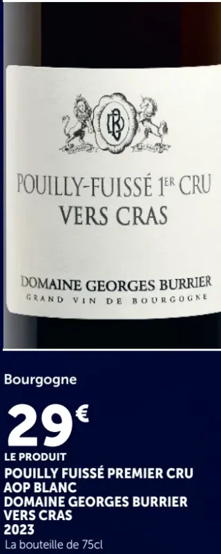 Vin blanc Bourgogne Pouilly-Fuissé Premier Cru AOP Domaine Georges Burrier Vers Cras 2023