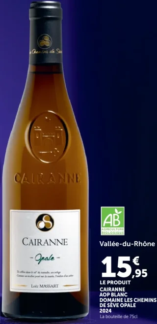 Vin blanc Cairanne AOP Blanc Domaine Les Chemins de Sève Opale 2024