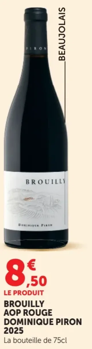 Brouilly AOP Rouge Dominique Piron 2025