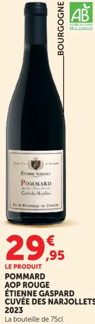 POMMARD AOP ROUGE ÉTIENNE GASPARD CUVÉE DES NARJOLLETS 2023