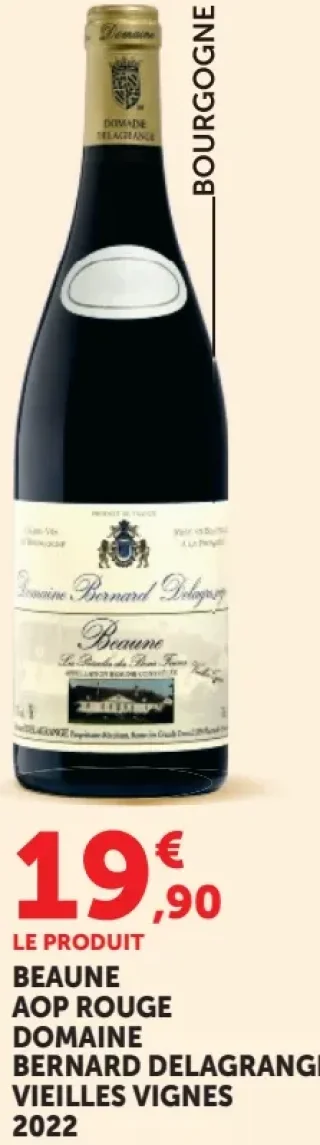 BEAUNE AOP ROUGE DOMAINE BERNARD DELAGRANGE VIEILLES VIGNES 2022