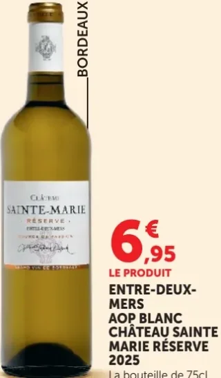 Entre-Deux-Mers AOP Blanc Château Sainte Marie Réserve 2025
