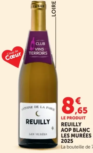 Reuilly AOP Blanc Les Murées 2025 Antoine de la Farge