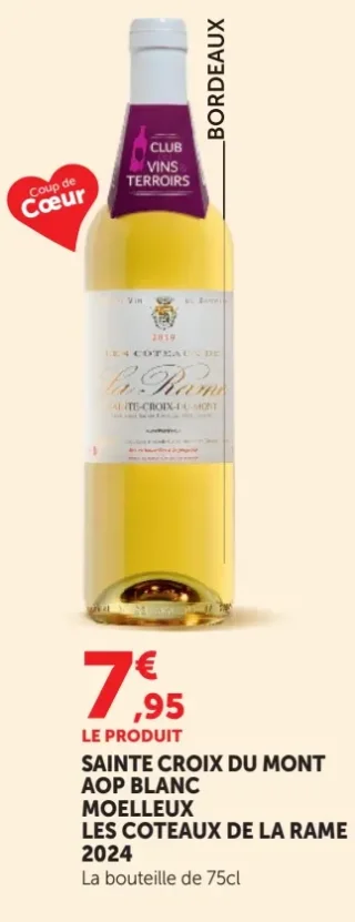 SAINTE CROIX DU MONT AOP BLANC MOELLEUX LES COTEAUX DE LA RAME 2024