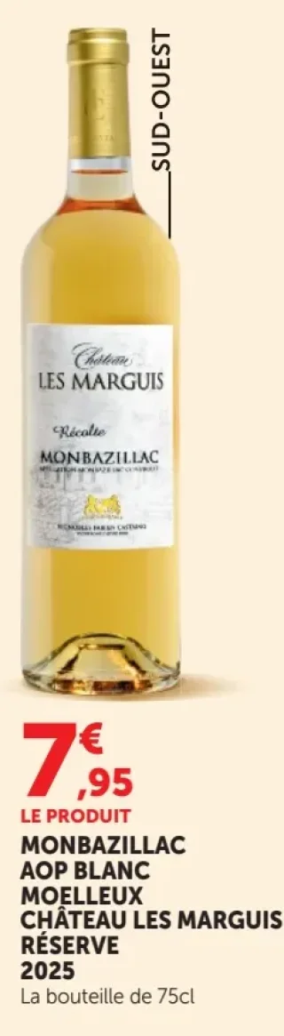 Monbazillac AOP Blanc Moelleux Château Les Marguis Réserve 2025