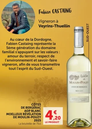 Côtes de Bergerac AOP Blanc Moelleux Révélation de Moulin-Pouzy 2025 Fabien Castaing