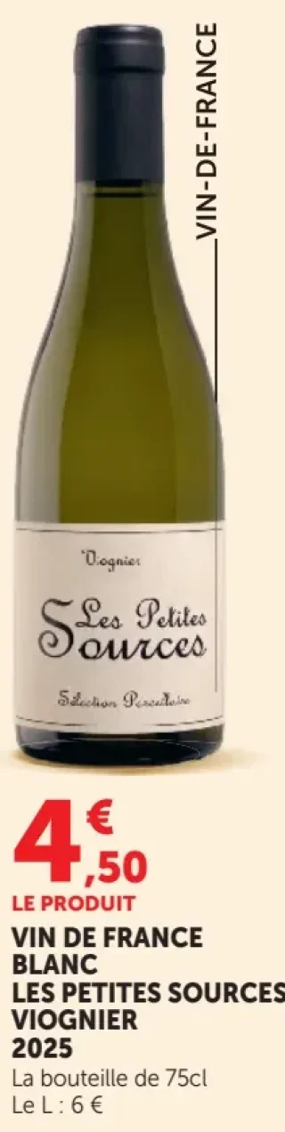 Vin de France blanc Les Petites Sources Viognier 2025