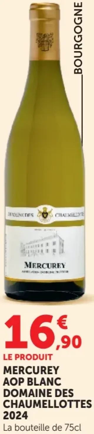 Vin blanc Mercurey AOP Domaine des Chaumellottes