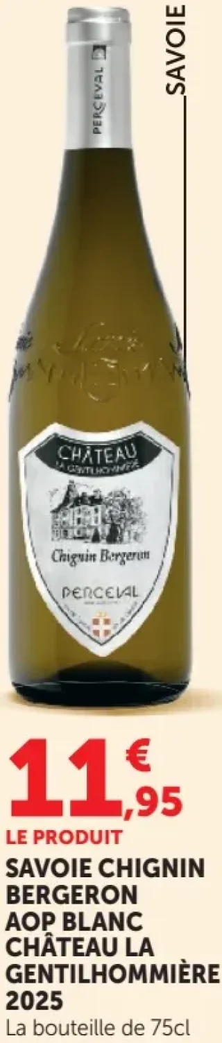 Savoie Chignin Bergeron AOP Blanc Château la Gentilhommière 2025