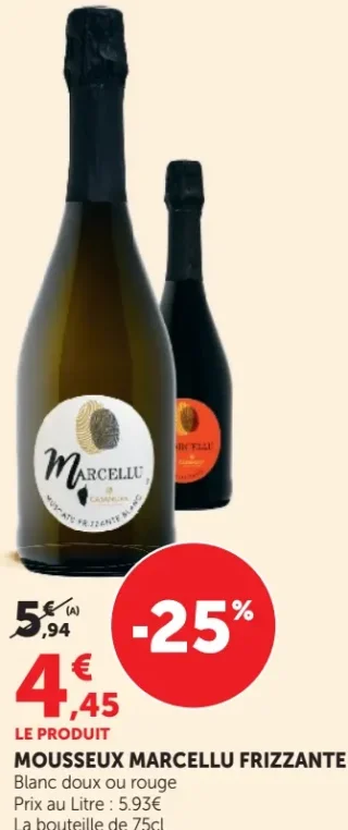 MOUSSEUX MARCELLU FRIZZANTE Blanc doux ou rouge