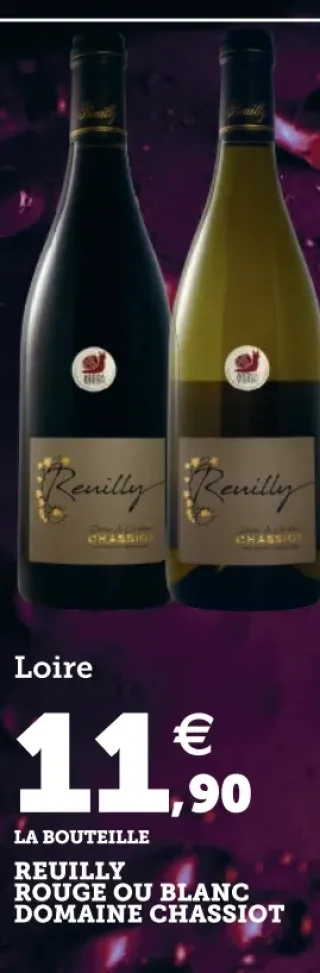 Loire REUILLY ROUGE OU BLANC DOMAINE CHASSIOT