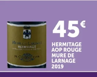 Hermitage AOP Rouge Mure de Larnage 2019