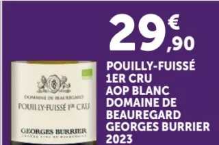 Pouilly-Fuissé 1er Cru AOP Blanc Domaine de Beauregard Georges Burrier 2023