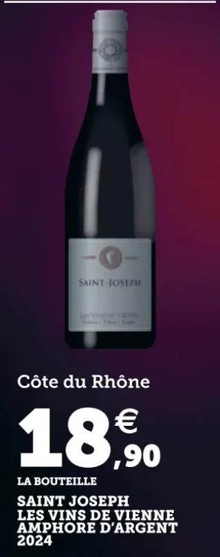 Vin rouge Côte du Rhône Saint Joseph Les Vins de Vienne Amphore d'Argent 2024