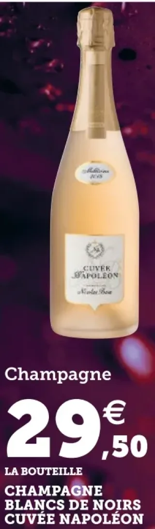 Champagne Blancs de Noirs Cuvée Napoléon