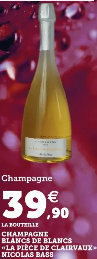 Champagne Blancs de Blancs «La Pièce de Clairvaux» Nicolas Bass