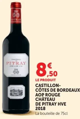 Castillon-Côtes de Bordeaux AOP Rouge Château de Pitray HVE 2018