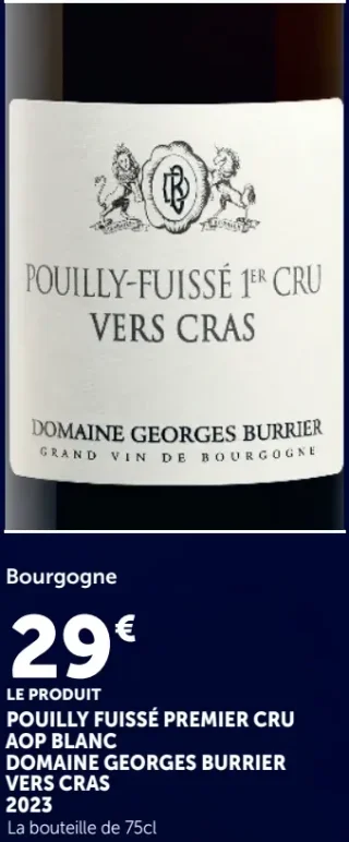 Pouilly Fuissé Premier Cru AOP Blanc Domaine Georges Burrier Vers Cras 2023