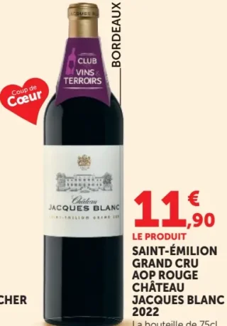 SAINT-ÉMILION GRAND CRU AOP ROUGE CHÂTEAU JACQUES BLANC 2022