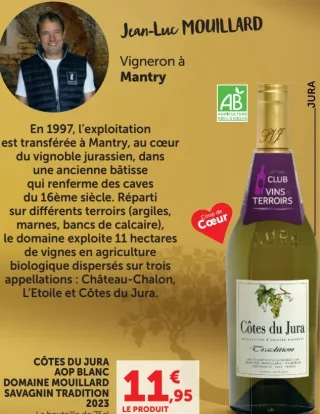 Côtes du Jura AOP Blanc Domaine Mouillard Savagnin Tradition 2023