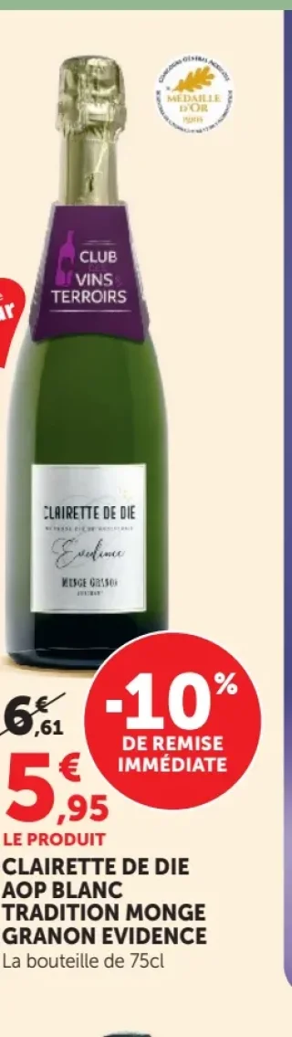 CLAIRETTE DE DIE AOP BLANC TRADITION MONGE GRANON EVIDENCE