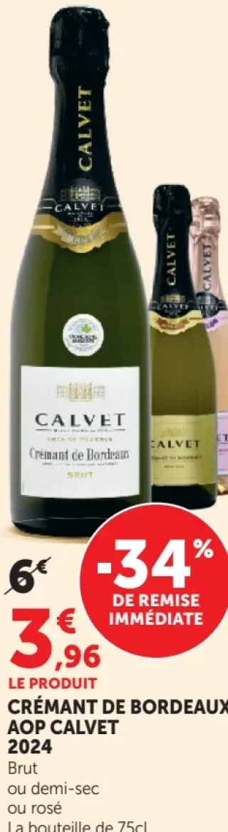 Crémant de Bordeaux AOP Calvet 2024 Brut ou demi-sec ou rosé