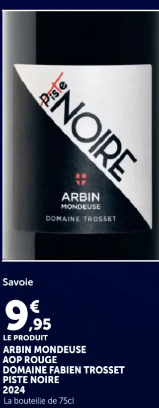 Arbin Mondeuse AOP Rouge Domaine Fabien Trosset Piste Noire 2024