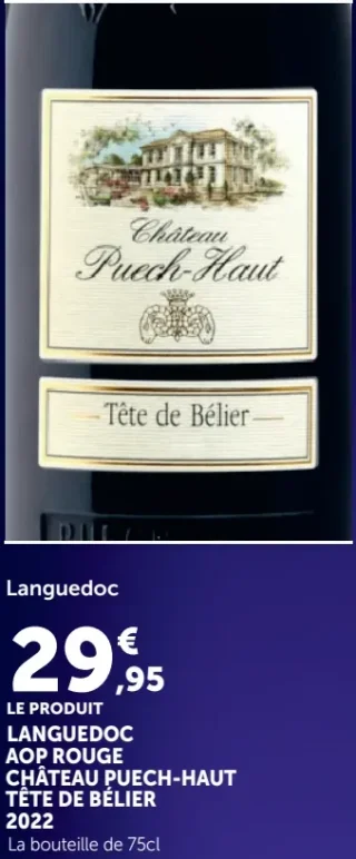 LANGUEDOC AOP ROUGE CHÂTEAU PUECH-HAUT TÊTE DE BÉLIER 2022