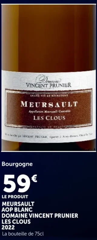 Meursault AOP Blanc Domaine Vincent Prunier Les Clous 2022