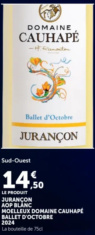 Domaine Cauhapé Ballet d'Octobre Jurançon AOP Blanc Moelleux 2024