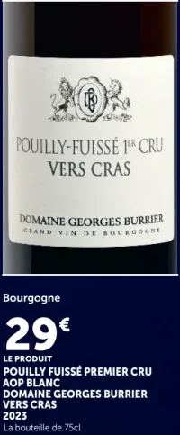 Pouilly-Fuissé 1er Cru Vers Cras Domaine Georges Burrier Bourgogne AOP Blanc 2023