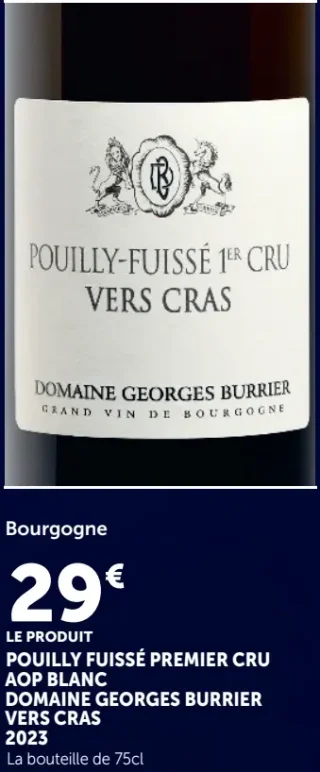 Pouilly-Fuissé 1er Cru Vers Cras Domaine Georges Burrier Bourgogne AOP Blanc 2023