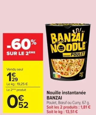 Nouille instantanée BANZAI NOODLE