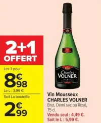 Vin Mousseux CHARLES VOLNER Brut, Demi sec ou Rosé