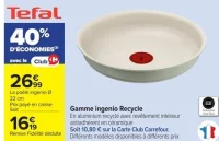 La poêle ingenio Ø 22 cm Tefal Gamme ingenio Recycle