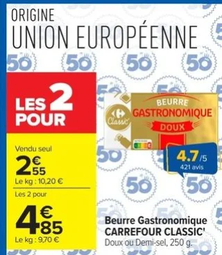 Beurre Gastronomique CARREFOUR CLASSIC'