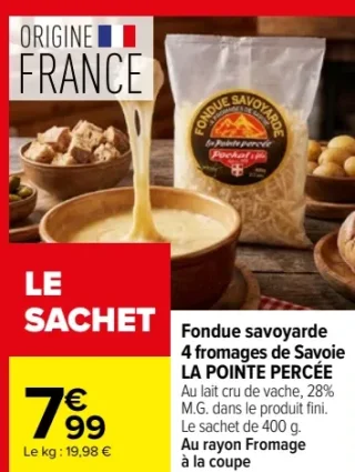 Fondue savoyarde 4 fromages de Savoie LA POINTE PERCÉE