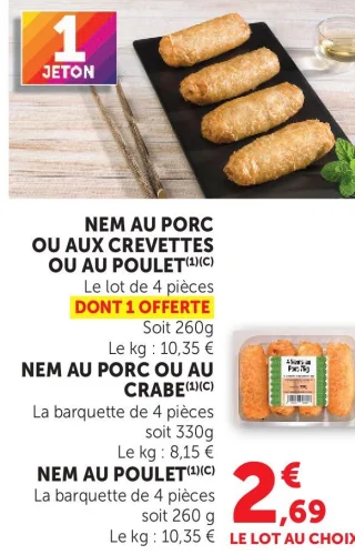 NEM AU PORC OU AUX CREVETTES OU AU POULET AGIS / NEM AU PORC OU AU CRABE AGIS