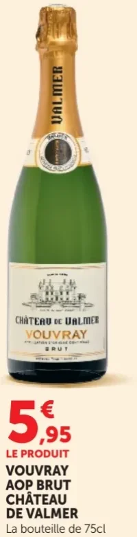 VOUVRAY AOP BRUT CH"ATEAU DE VALMER