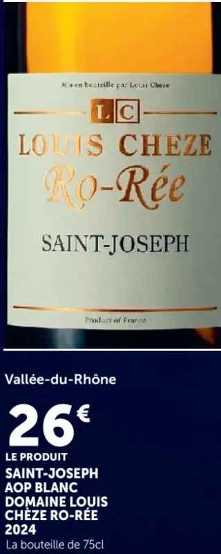 SAINT-JOSEPH AOP BLANC DOMAINE LOUIS CHÈZE RO-RÉE 2024