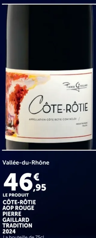 Côte-Rôtie AOP Rouge Pierre Gaillard Tradition 2024