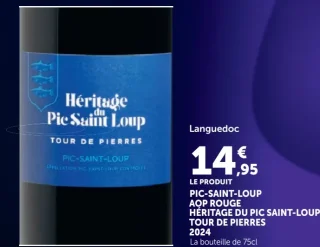 Vin rouge Pic-Saint-Loup AOP Héritage du Pic Saint-Loup Tour de Pierres 2024
