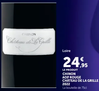 Chinon AOP Rouge Château de La Grille 2022