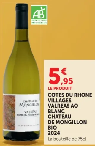 Côtes du Rhône Villages Valreas AO Blanc Chateau de Mongillon Bio 2024