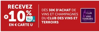 +10% en Carte U dès 30€ d'achat de vins et champagnes