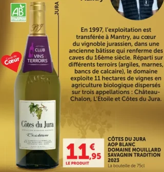 CÔTES DU JURA AOP BLANC DOMAINE MOUILLARD SAVAGNIN TRADITION 2023