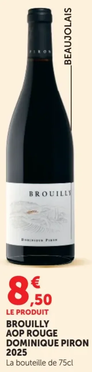 Brouilly AOP Rouge Dominique Piron 2025